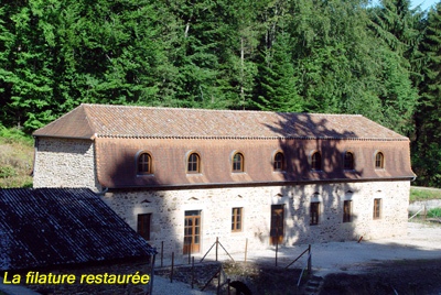 La filature restaurée
